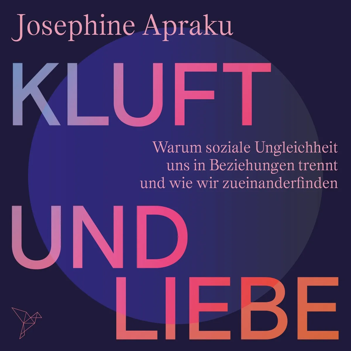Cover: Kluft und Liebe von Josephine Apraku