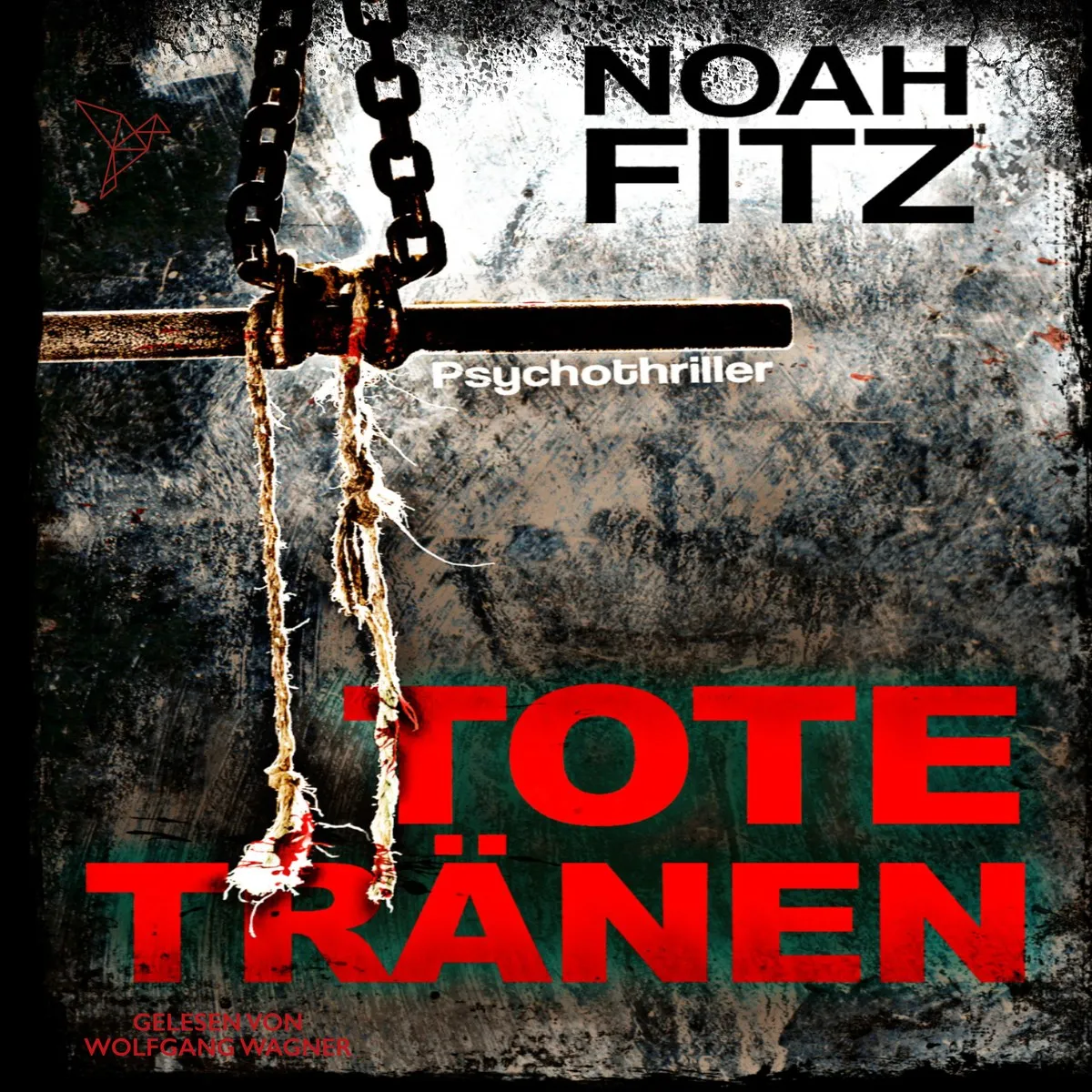 Cover: Tote Tränen von Noah Fitz